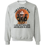 Rottweiler - I'm a simple man, I like Rottweilers and believe in Jesus Rottweiler Apparel