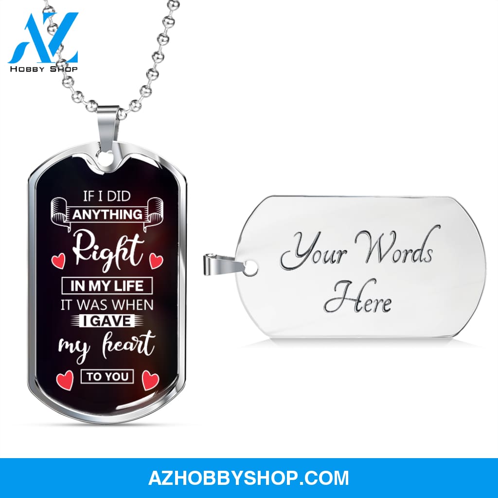 If I Did Anything Right - Graphical Dog Tag & Ball chain (steel) man