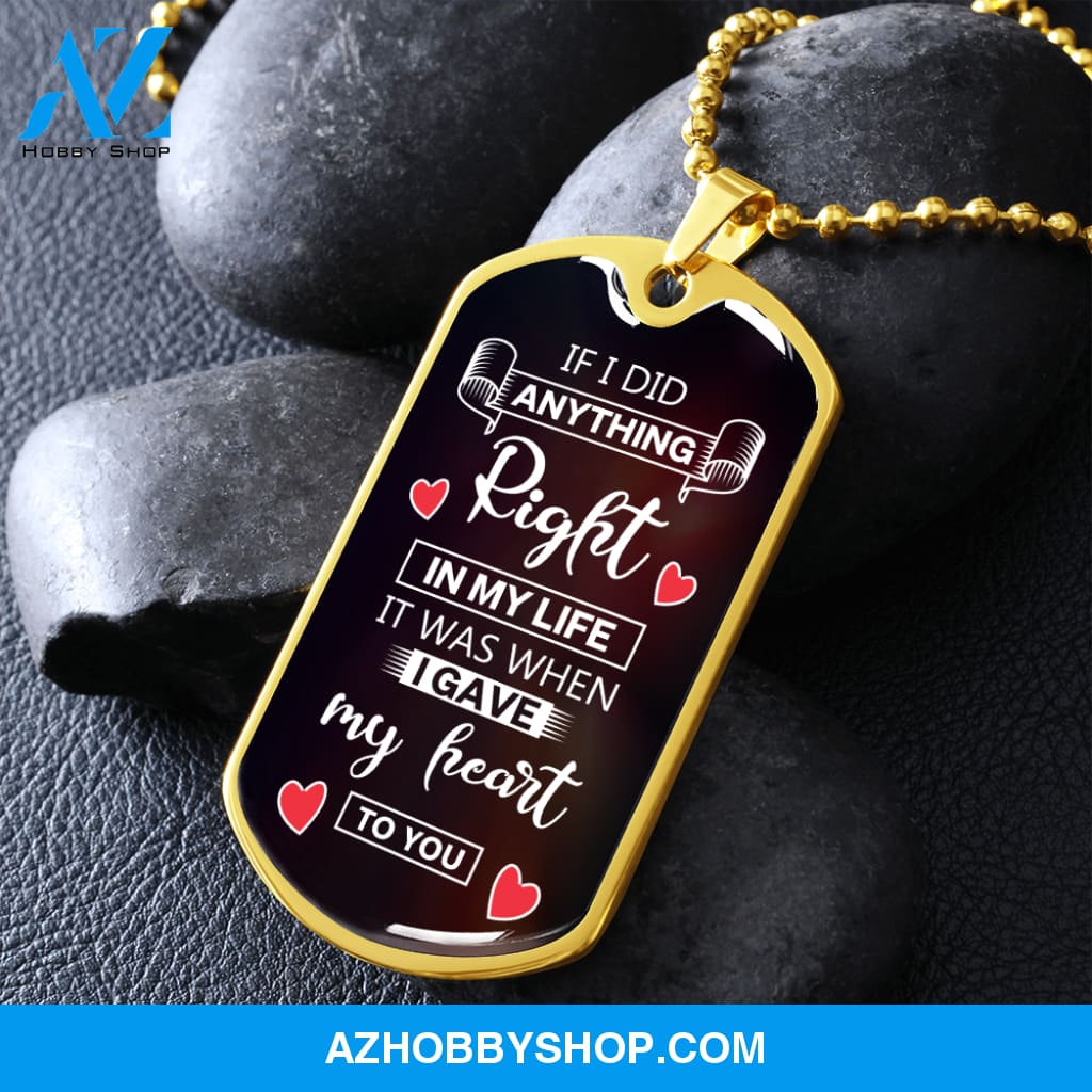 If I Did Anything Right - Graphical Dog Tag & Ball chain (steel) man