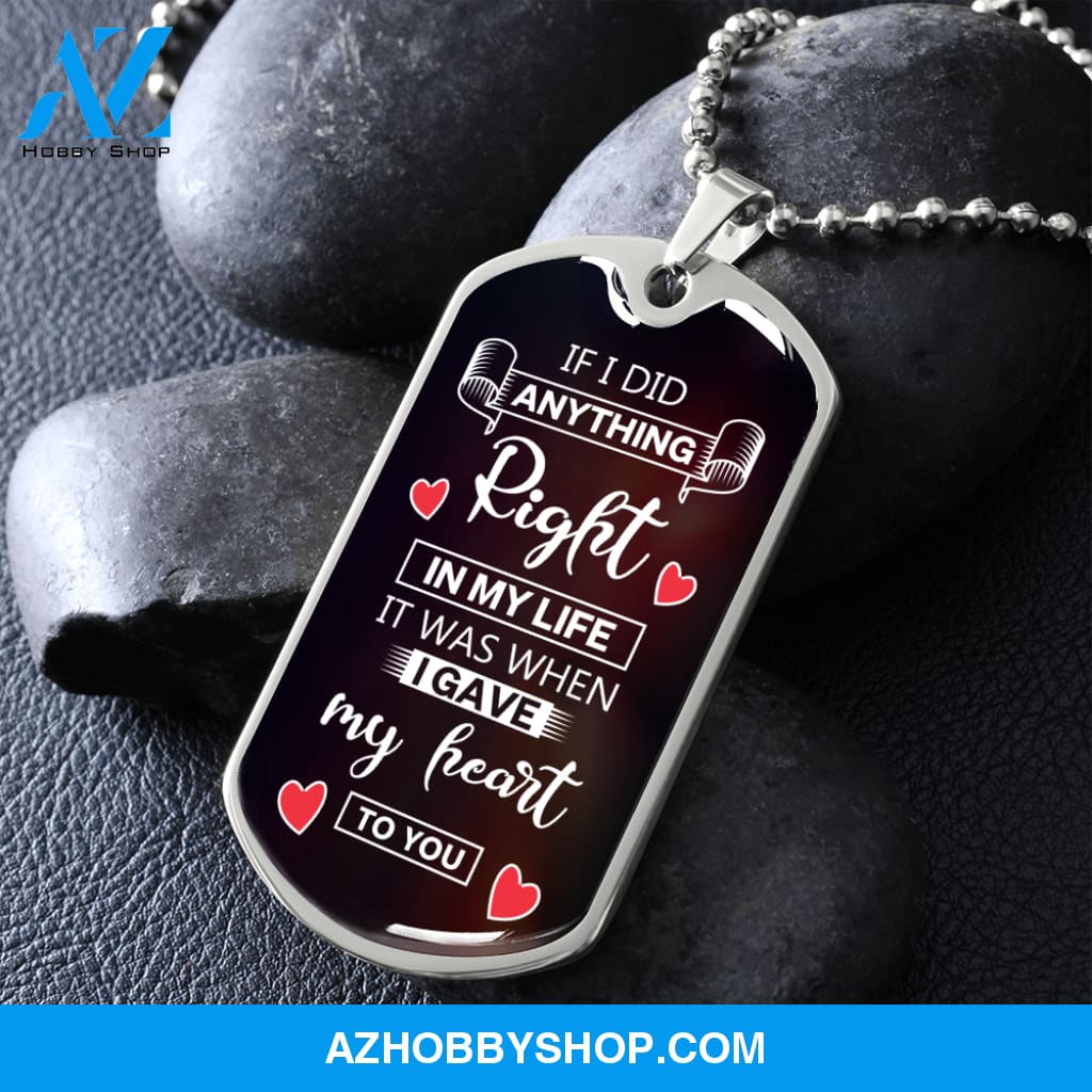 If I Did Anything Right - Graphical Dog Tag & Ball chain (steel) man