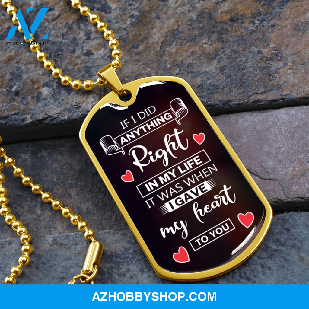 If I Did Anything Right - Graphical Dog Tag & Ball chain (steel) man