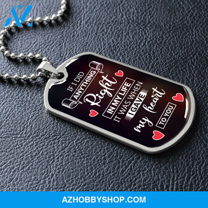 If I Did Anything Right - Graphical Dog Tag & Ball chain (steel) man