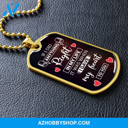 If I Did Anything Right - Graphical Dog Tag & Ball chain (steel) man