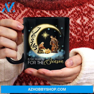 Jesus, Jesus birthday, New moon - Jesus is the reason for the season Black Mug