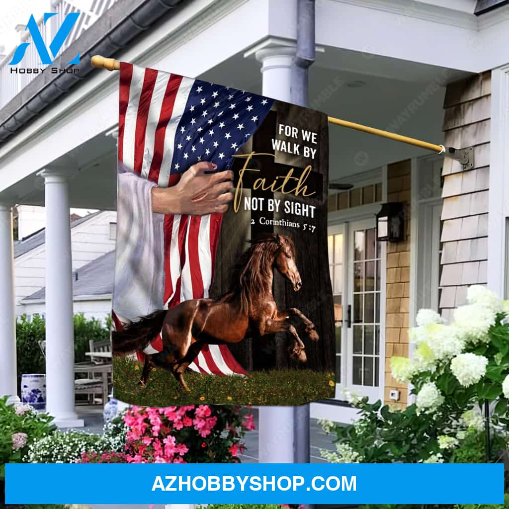 Jesus hand, US flag, Brown horse, For we walk by faith, Not by sight - Jesus Flag