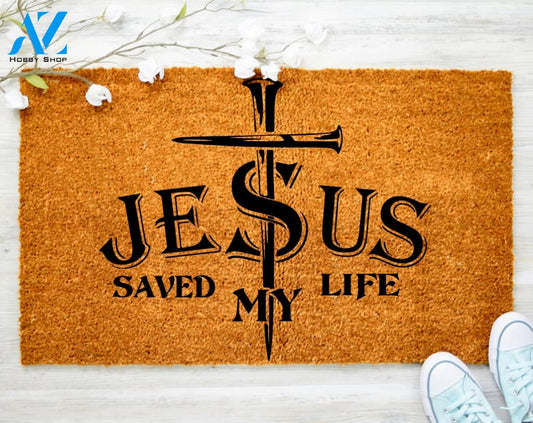 Jesus Saved My Life Faith Christ Doormat There is everything possible Doormat Housewarming Doormat Coir doormat