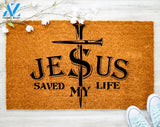 Jesus Saved My Life Faith Christ Doormat There is everything possible Doormat Housewarming Doormat Coir doormat