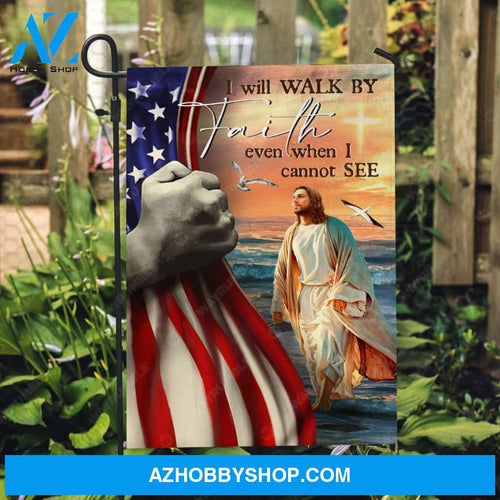 Jesus walk on water, Orange sunset, US flag, I will walk by faith - Jesus Flag