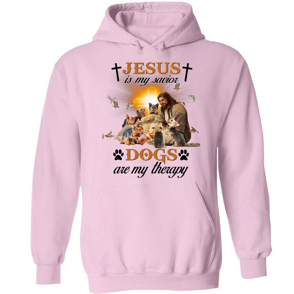 Yorkshire Terrier - Jesus is my savior, dogs are my therapy Yorkshire Terrier Apparel