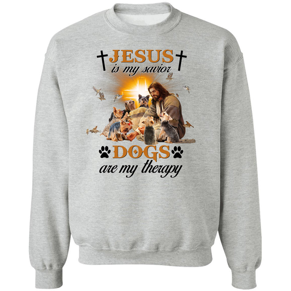 Yorkshire Terrier - Jesus is my savior, dogs are my therapy Yorkshire Terrier Apparel