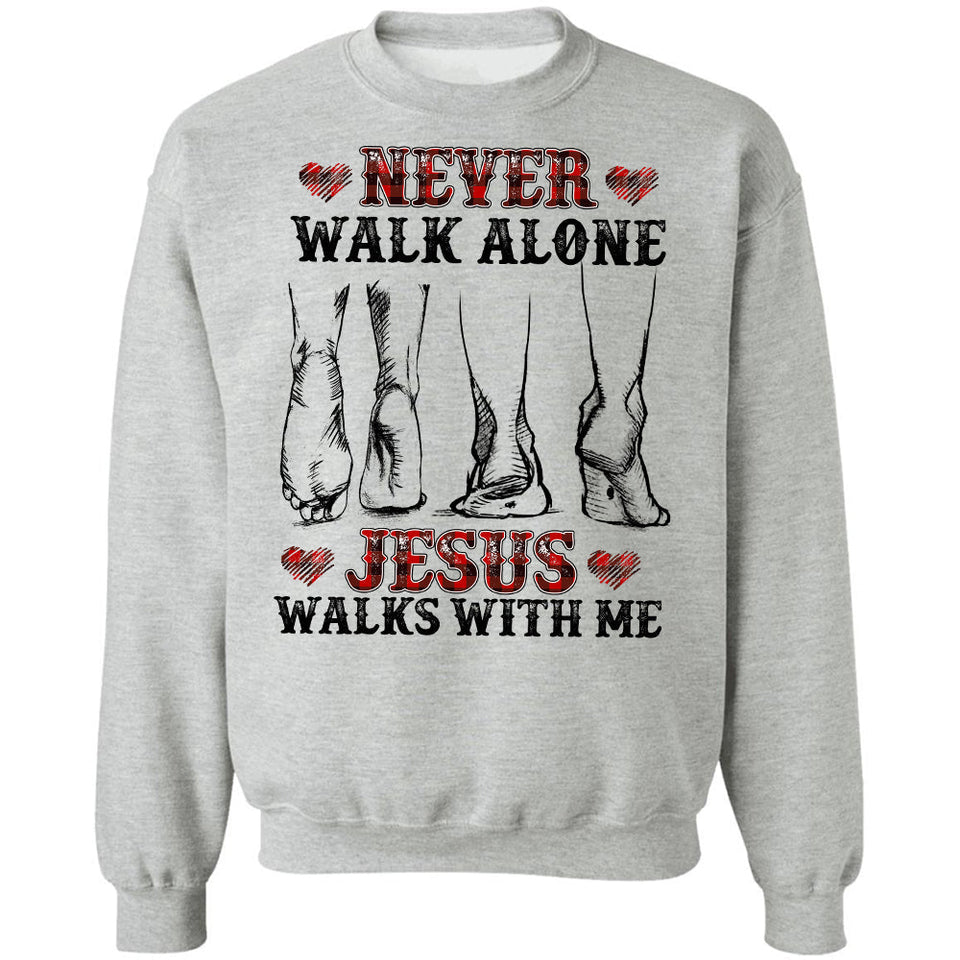 Jesus - Never walk alone, Jesus walks with me Jesus Apparel