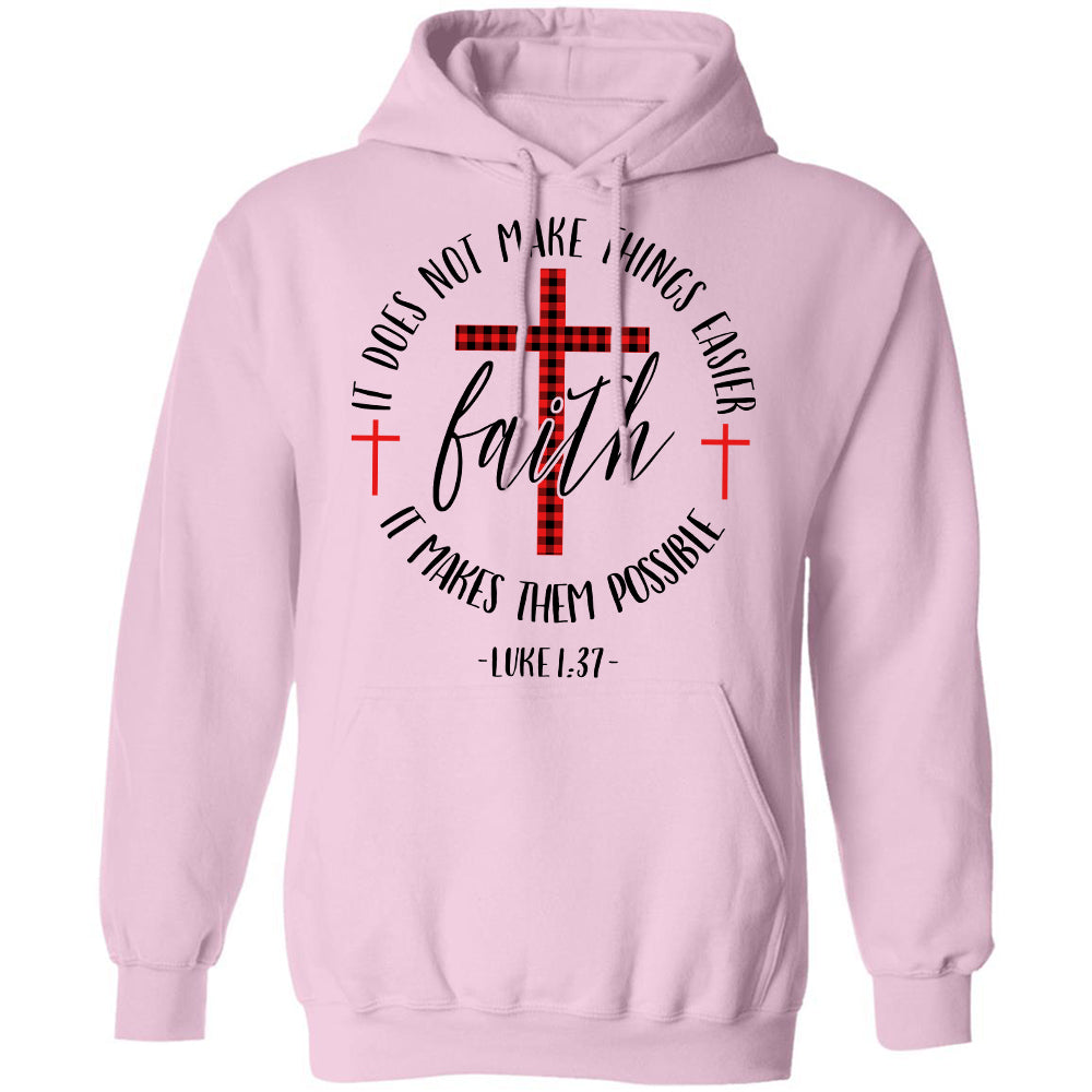 The cross - Faith, It makes them possible - Jesus Apparel
