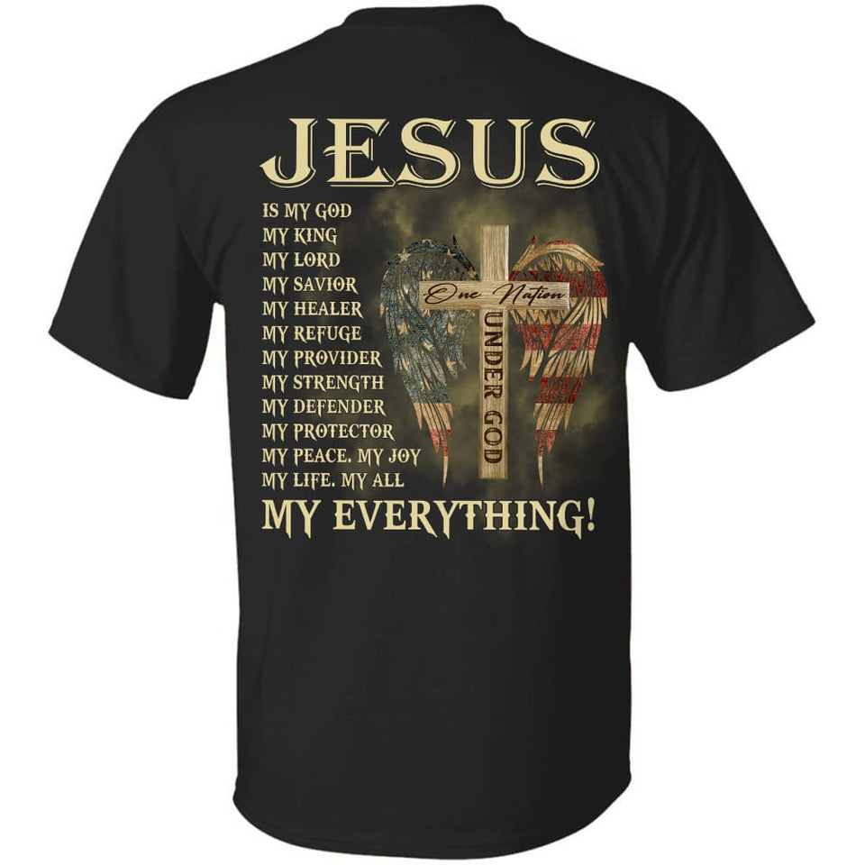 Jesus - Cross and U.S flag wing - Jesus is my everything - Back-printed Apparel