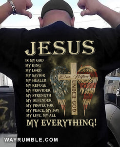 Jesus - Cross and U.S flag wing - Jesus is my everything - Back-printed Apparel