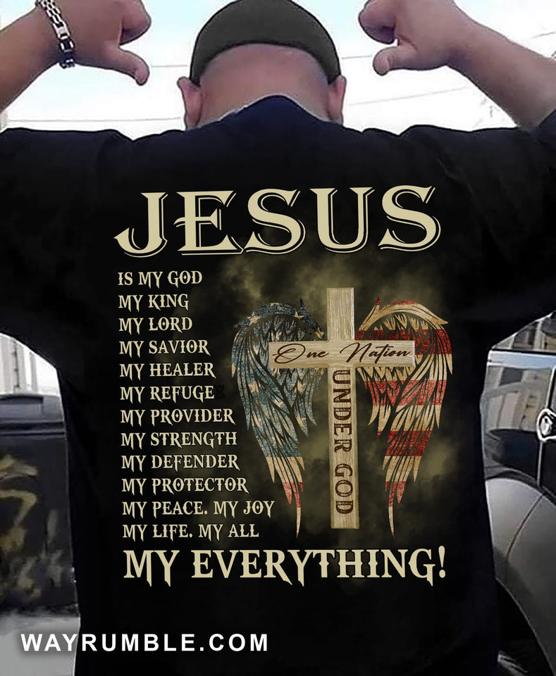 Jesus - Cross and U.S flag wing - Jesus is my everything - Back-printed Apparel