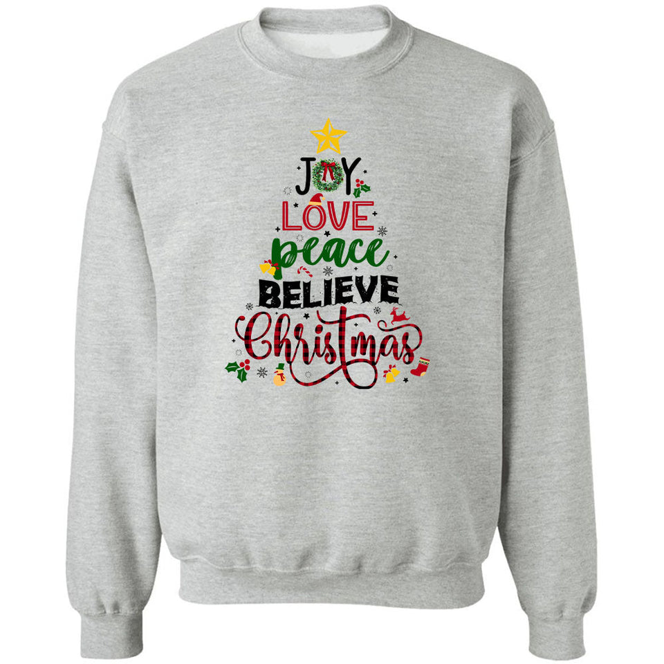 Joy, love, peace and believe in Christmas - Christmas Apparel