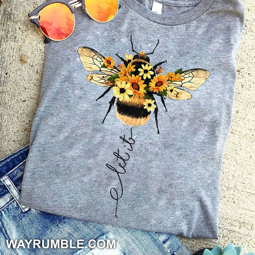 Amazing bee - Let it be Jesus Apparel