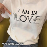 I am in love - Jesus Apparel
