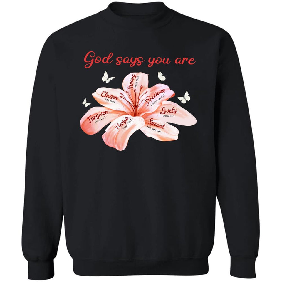 Lily with butterfly - God says you are - Jesus Apparel