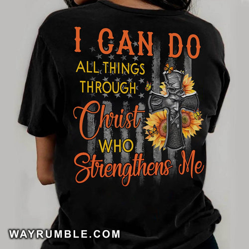 Amazing Cross, sunflower, US flag I can do all thing through Christ - Jesus Back-printed Apparel