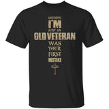 Jesus - Assuming I'm just an old veteran was your first mistake - Apparel