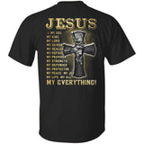 Jesus - The cross - Jesus is my everything - Back-printed Apparel