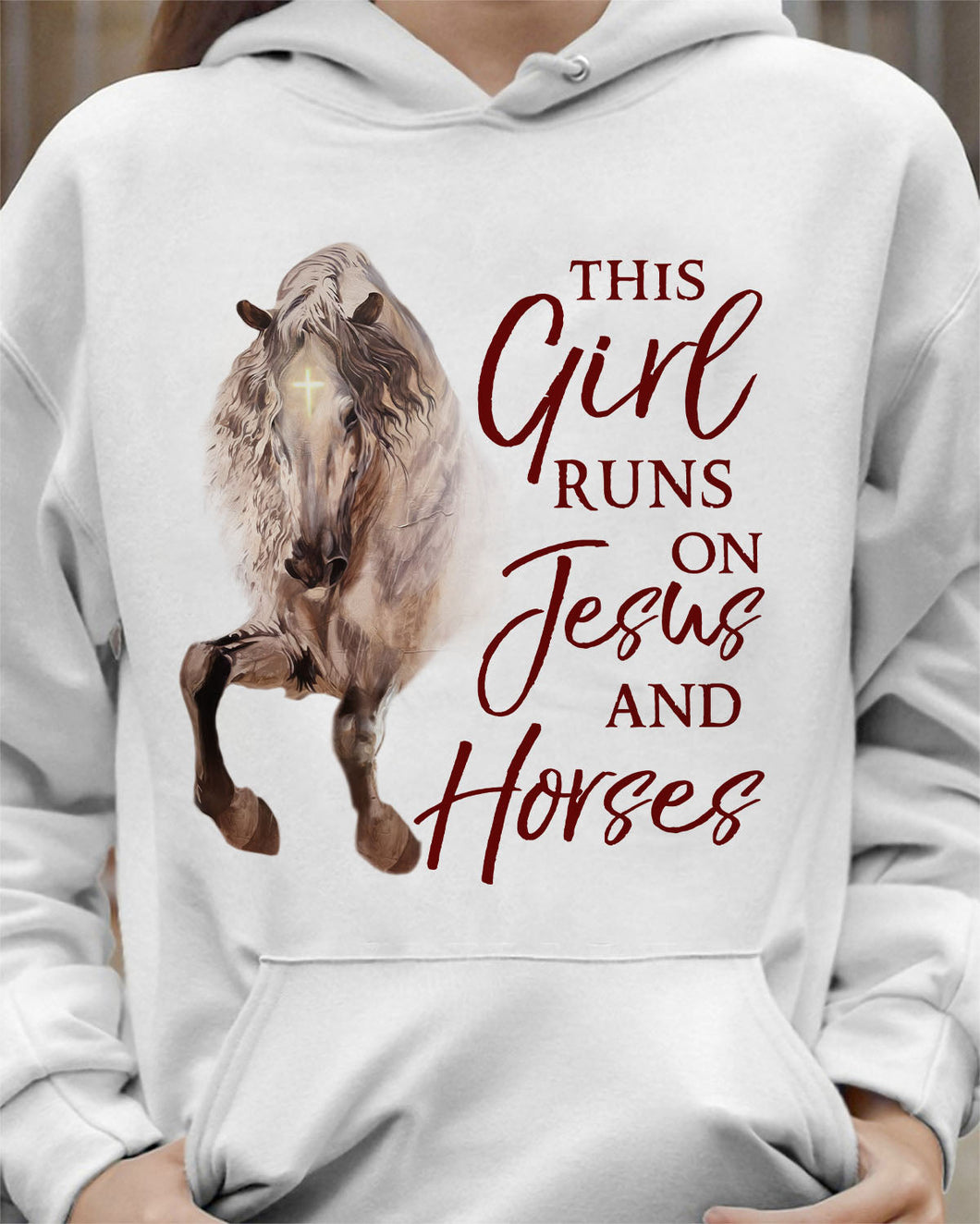 Jesus - Horse - This girl runs on Jesus and horses - Apparel