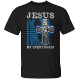 Jesus - Cross - Jesus is my everything - Apparel