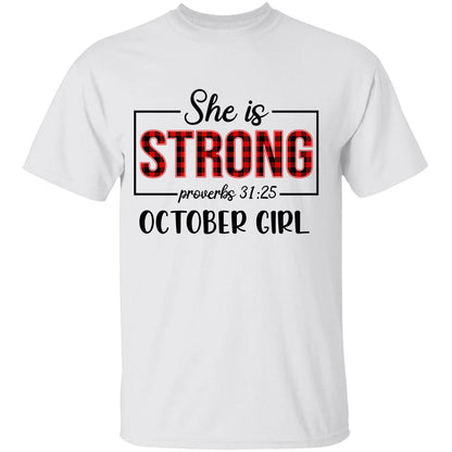 She is strong October girl - Jesus Apparel