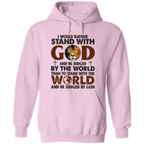 Lion of Judah, I would rather stand with God - Jesus Apparel