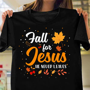 Maple leaves, Autumn, Fall for Jesus, he never leaves - Jesus Apparel