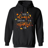 There is always something to be thankful for - Jesus Apparel