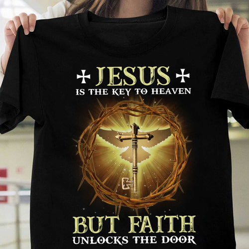 Jesus, awesome cross - Jesus is the key to heaven, but faith unlocks the door Apparel