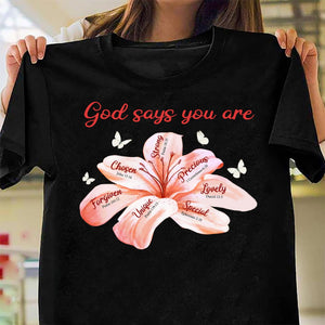 Lily with butterfly - God says you are - Jesus Apparel