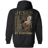 Jesus - White horse - Jesus is my everything - Back-printed Apparel