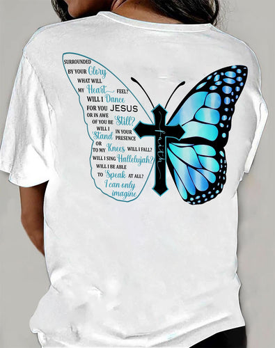 Jesus - Butterfly - I can only imagine- Back-printed Apparel