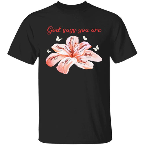 Lily with butterfly - God says you are - Jesus Apparel