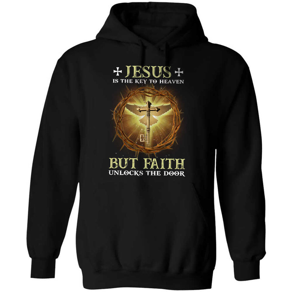 Jesus, awesome cross - Jesus is the key to heaven, but faith unlocks the door Apparel