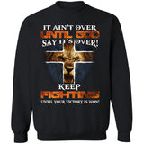 Jesus - Lion - If ain't over until God say it's over - Apparel