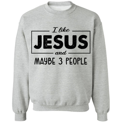 Jesus, Christian - I like Jesus and maybe 3 people Apparel
