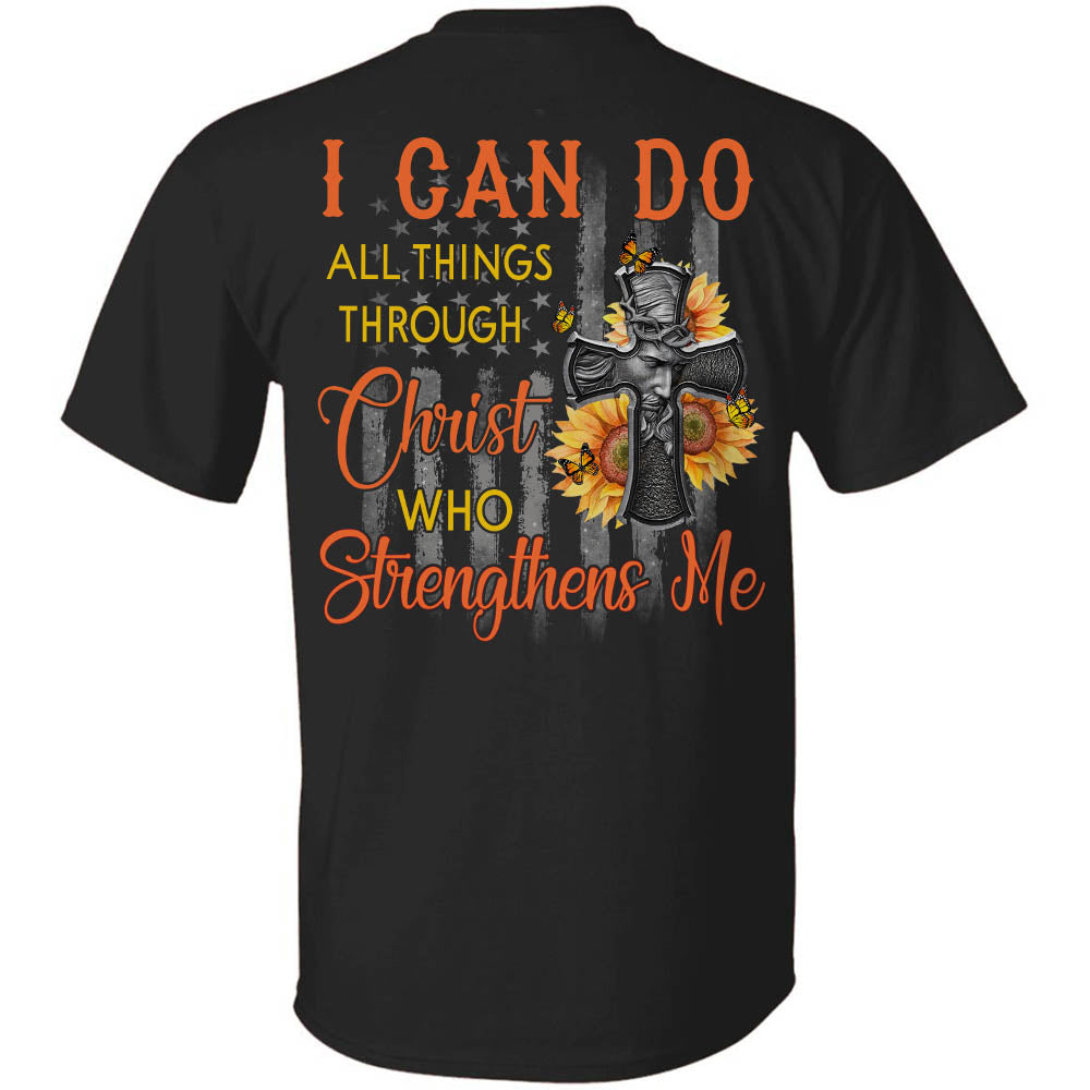 Amazing Cross, sunflower, US flag I can do all thing through Christ - Jesus Back-printed Apparel