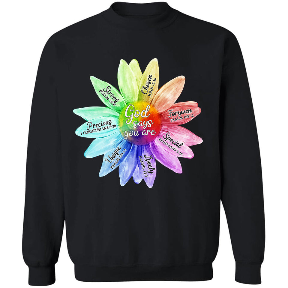 Jesus - Colorful sunflower - God says you are - Apparel