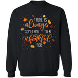 There is always something to be thankful for - Jesus Apparel