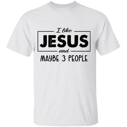 Jesus, Christian - I like Jesus and maybe 3 people Apparel