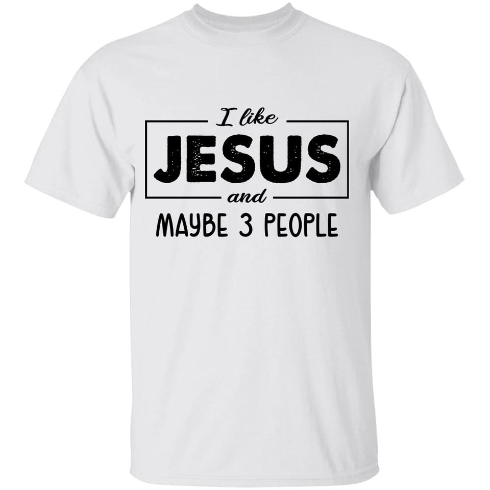 Jesus, Christian - I like Jesus and maybe 3 people Apparel