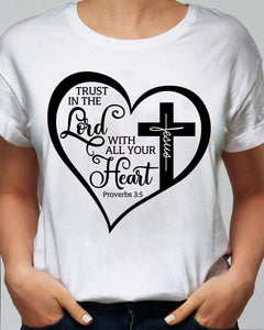 The cross - Trust in the Lord with all your heart - Jesus Apparel