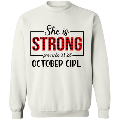 She is strong October girl - Jesus Apparel