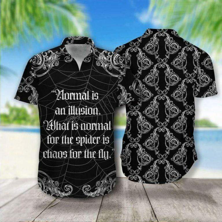 Hawaiian Aloha Shirt Spider Normal Is An Illusion For Men Women