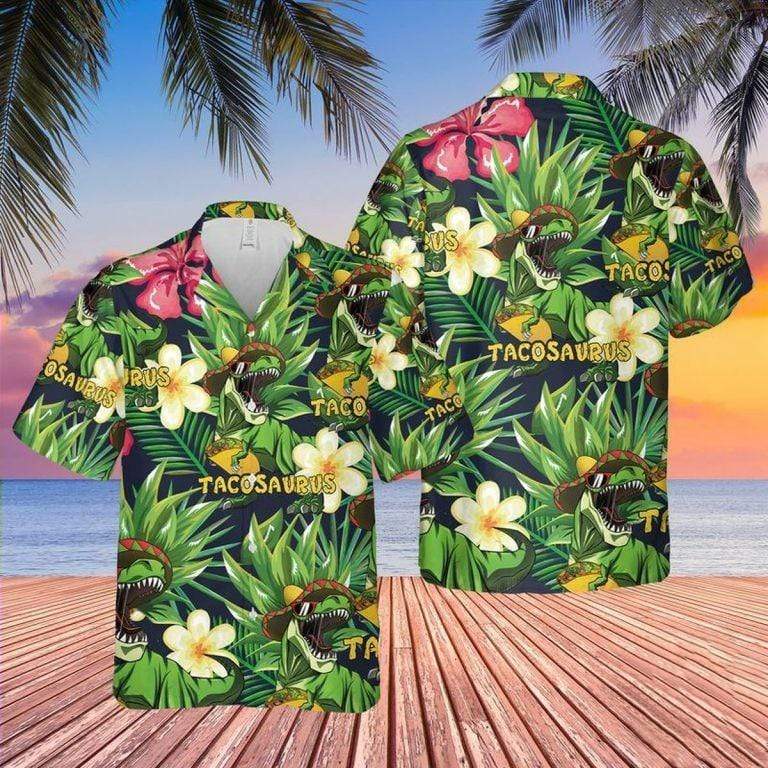 Hawaiian Aloha Shirt Tacosaurus Taco Cinco Dinosaur T-rex For Men Women