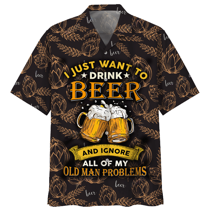 I Just Want To Drink Beer Hawaiian Shirt For Men Women